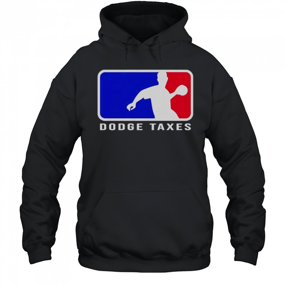 Dodge Taxes MLB Logo T-Shirt Hoodie