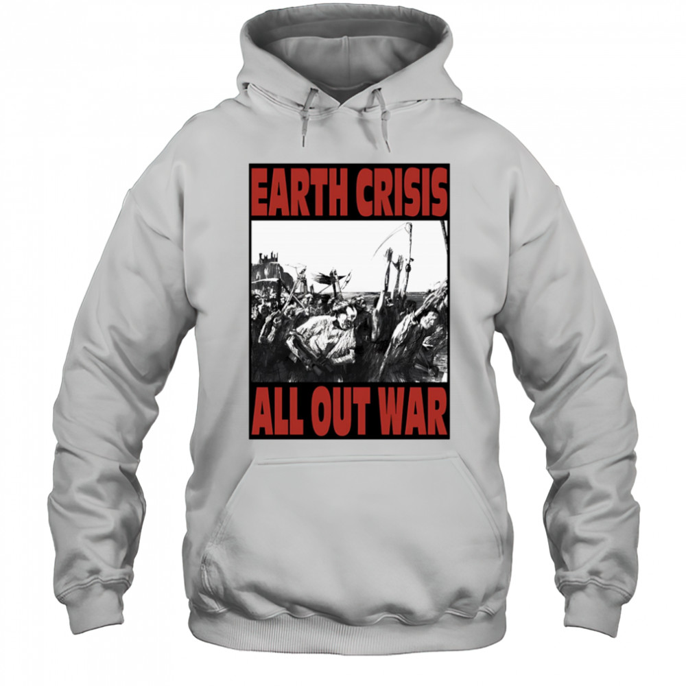 Earth Crisis all out war OG shirt Hoodie