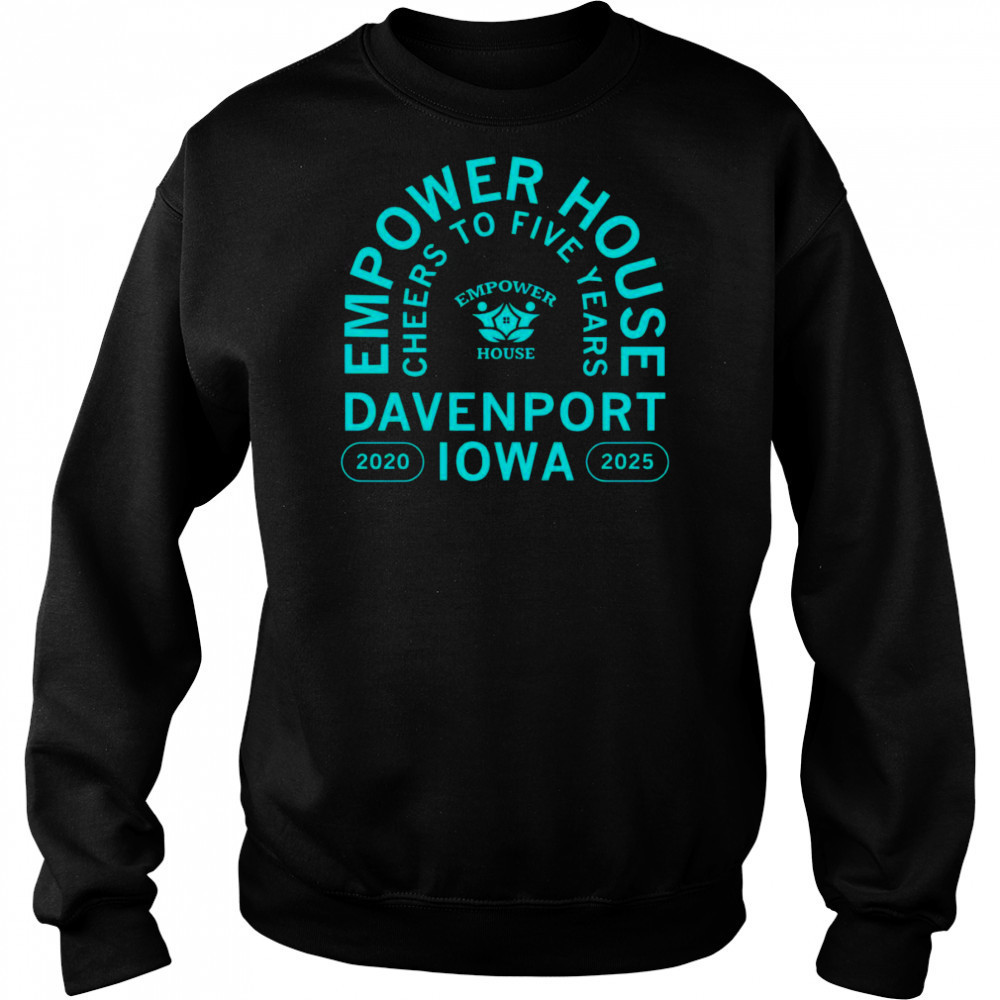 Empower House Cheers to Five Years shirt Hoodie