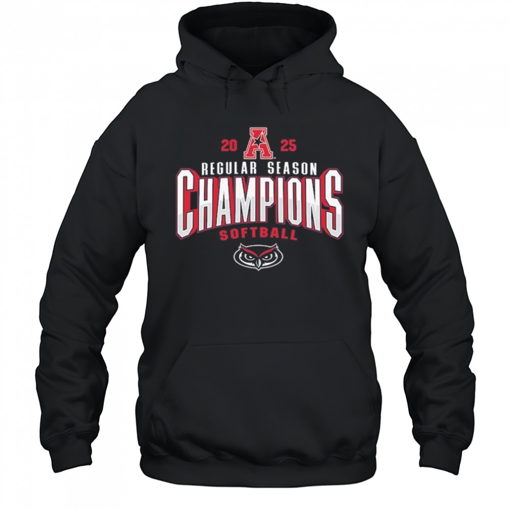 Florida Atlantic Owls 2025 AAC Softball Regular Season Champions Shirt Hoodie