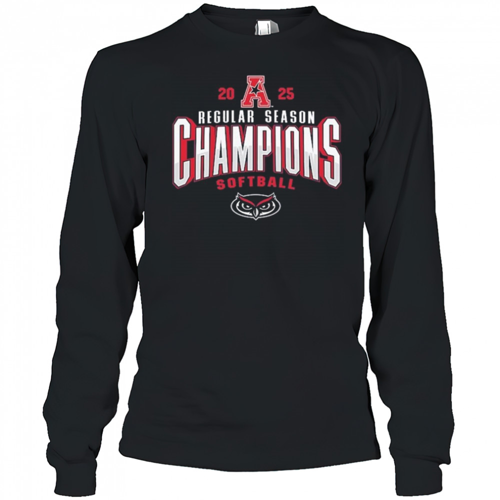 Florida Atlantic Owls 2025 AAC Softball Regular Season Champions Shirt Long Sleeved