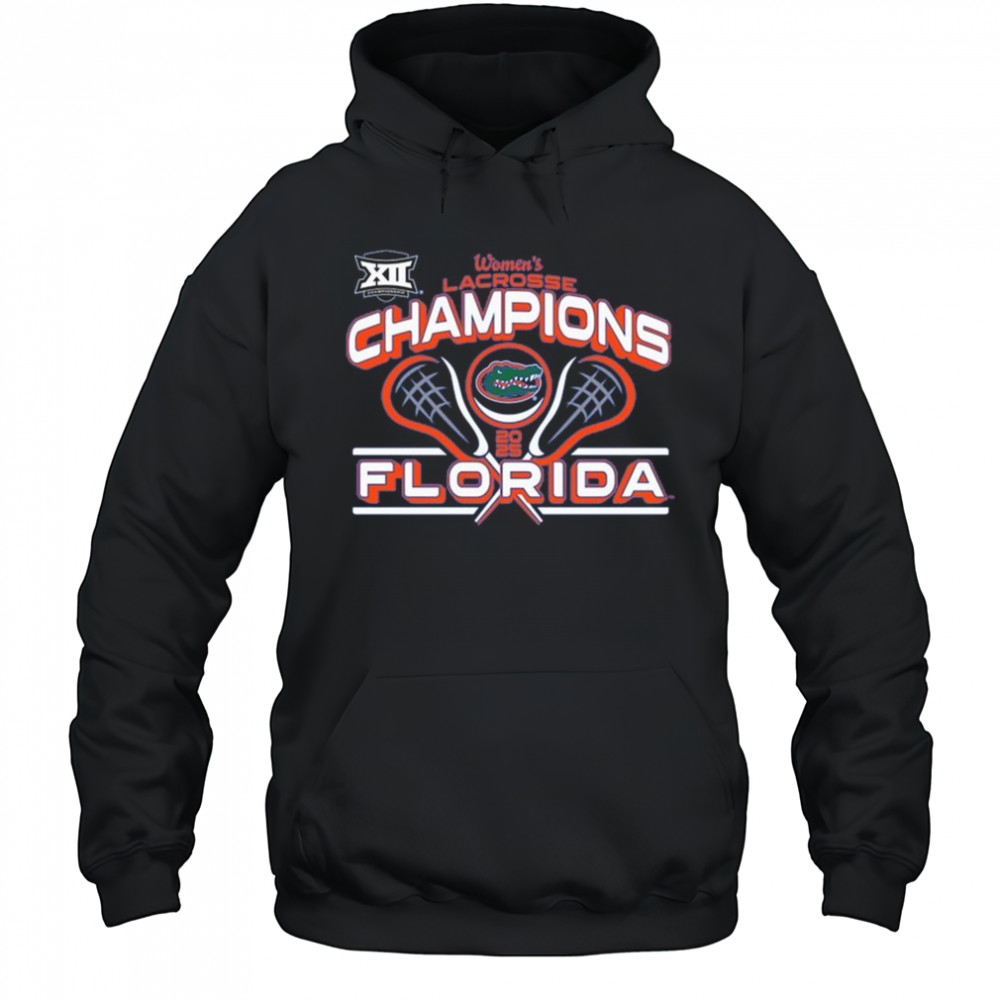 Florida Gators 2025 Big 12 Women’s Lacrosse Conference Tournament Champions Shirt Hoodie