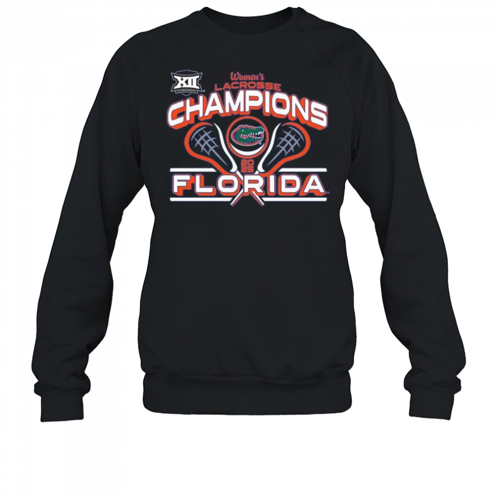 Florida Gators 2025 Big 12 Women’s Lacrosse Conference Tournament Champions Shirt Sweatshirt