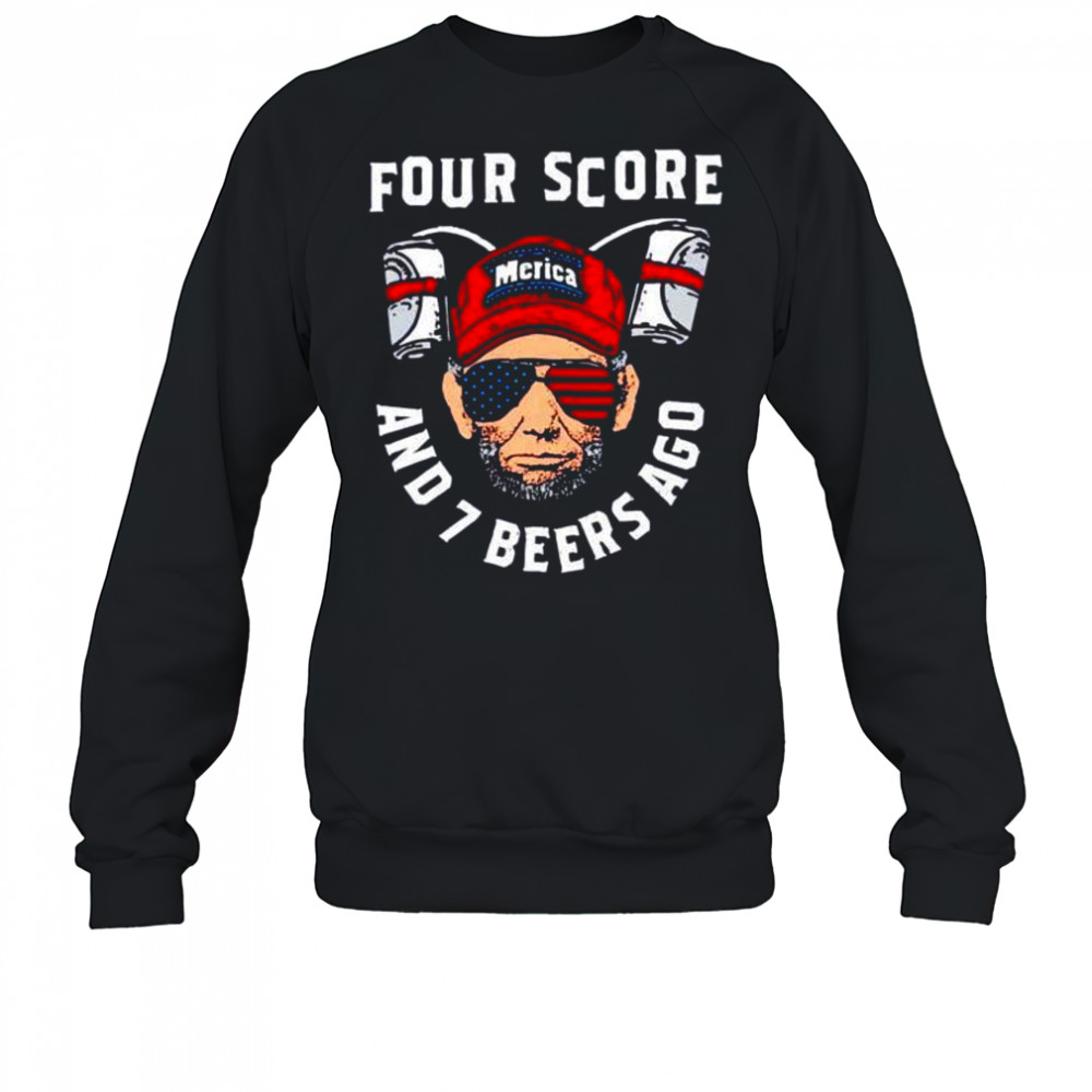 Four score and 7 beers ago Franklin shirt Sweatshirt