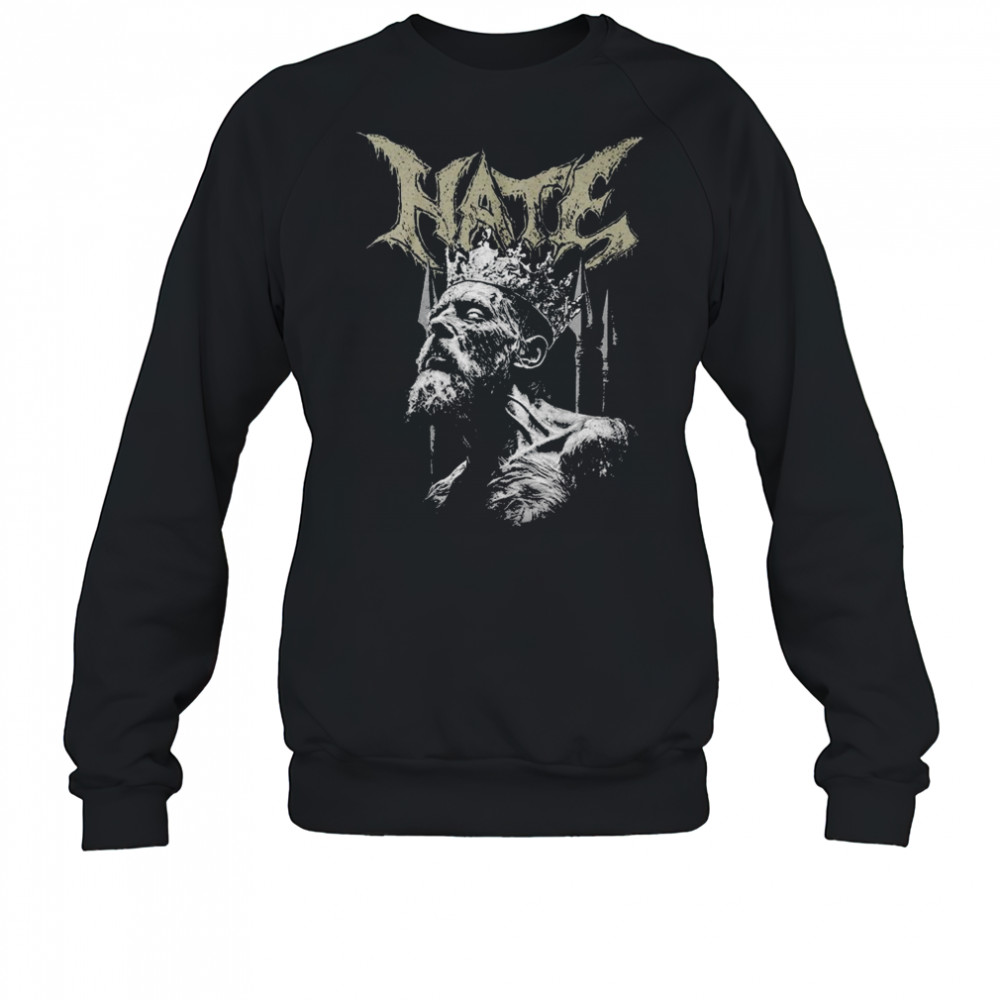 Hate Bellum Regiis T-shirt Sweatshirt