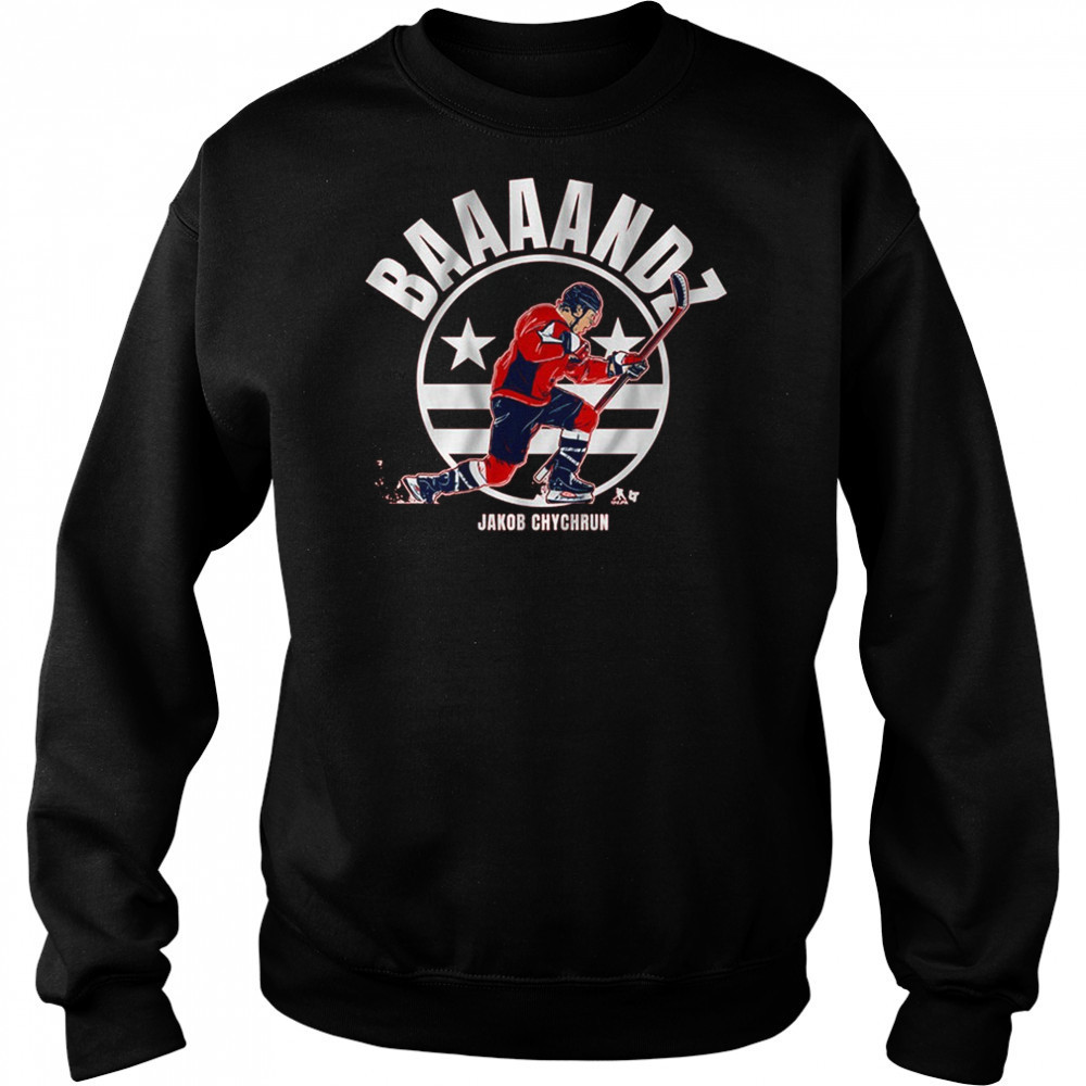 Jakob Chychrun Baaaandz Bandz A Make Her Dance Washington Capitals Hockey t-shirt Hoodie
