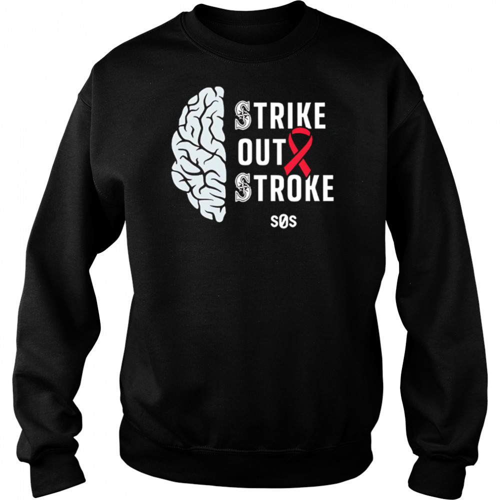 Mariners strike out stroke night 2025 shirt Hoodie