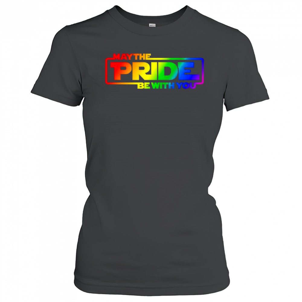 May the pride be with you pride month shirt Women's T-shirt