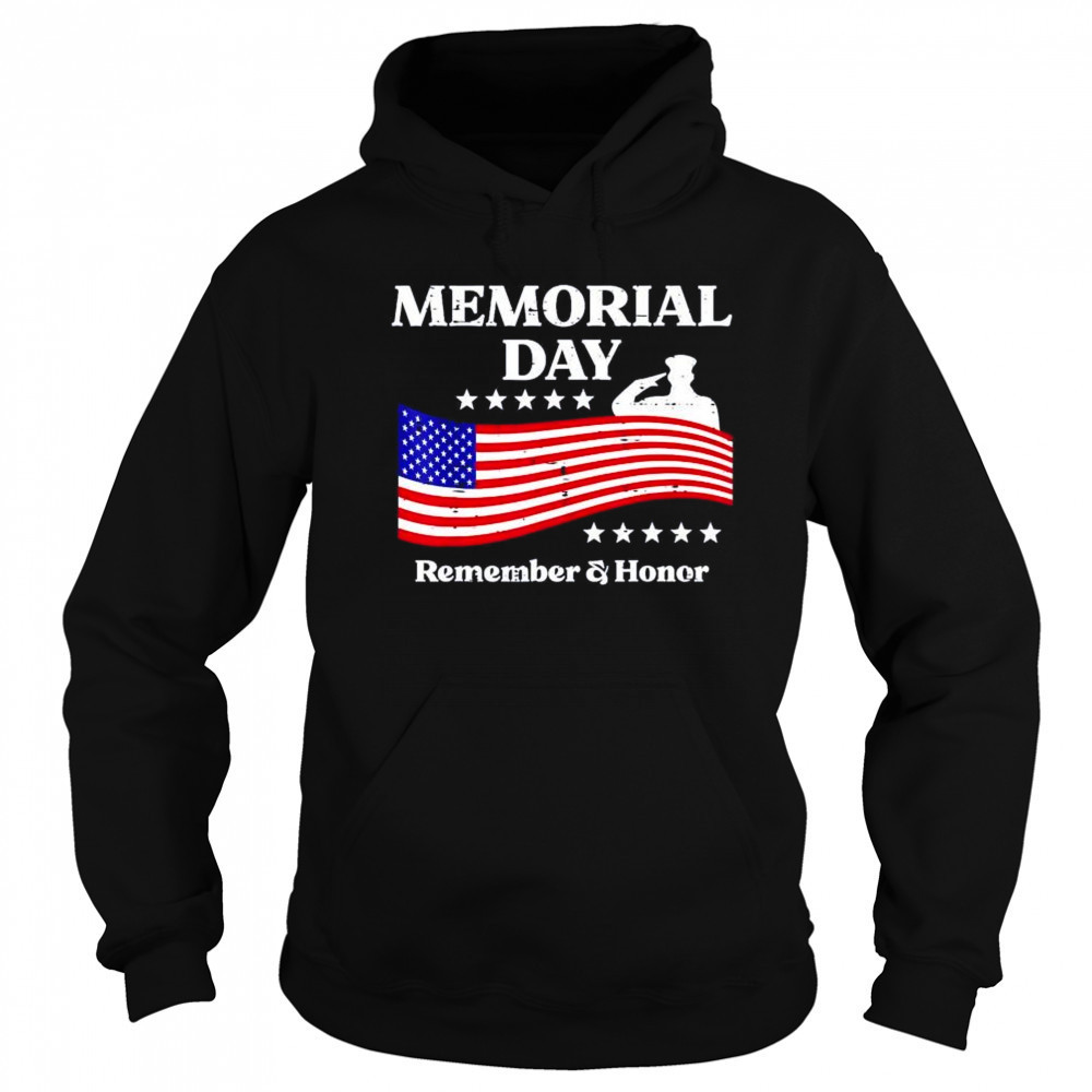 Memorial day remember and honor USA flag shirt Sweatshirt