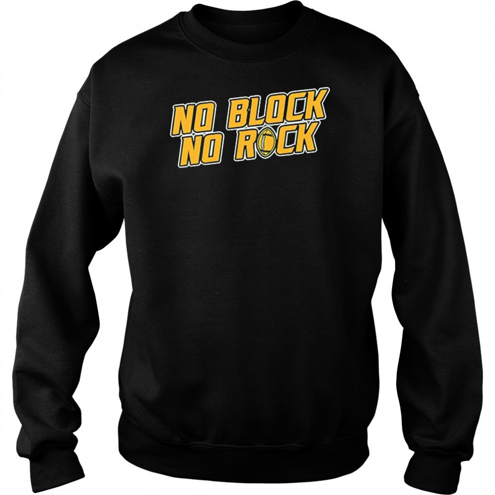 No block no rock football shirt Hoodie