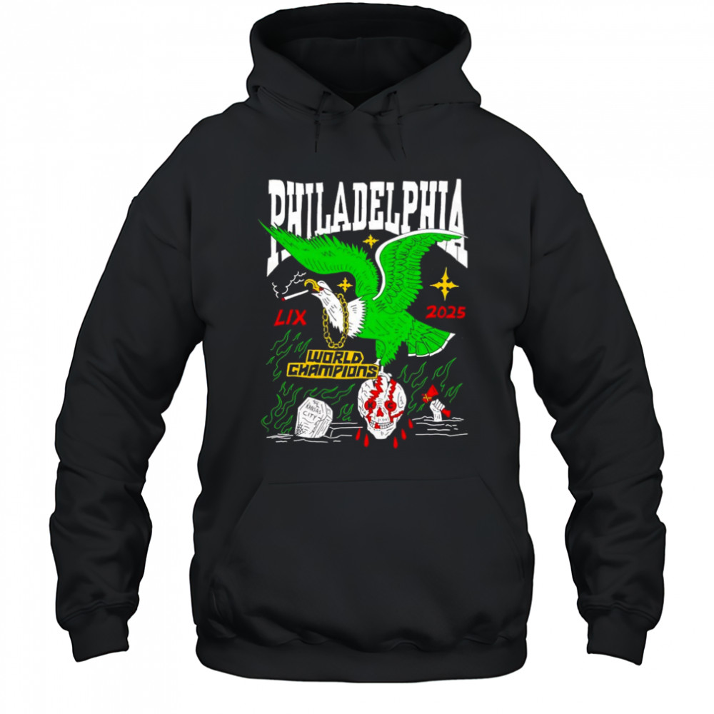 Philadelphia LIX 2025 World Champions eagle smoking shirt Hoodie