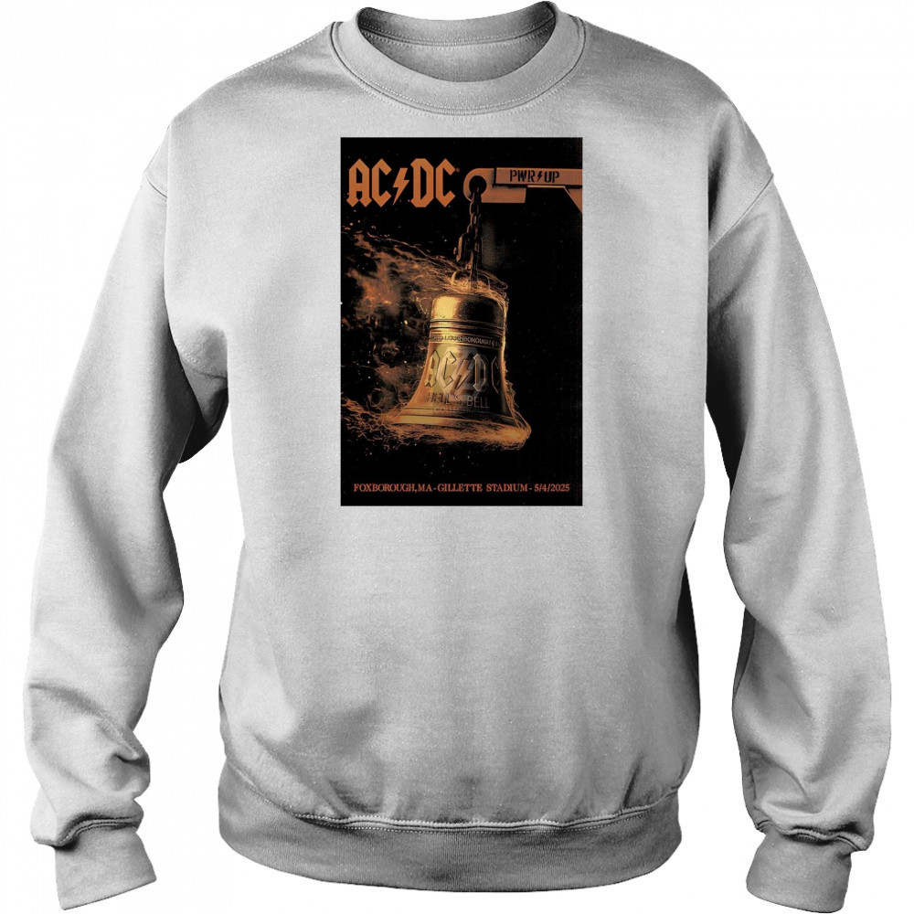 Poster The Gillette Stadium in Foxborough MA Show AC DC Band May 04 2025 t-shirt Hoodie