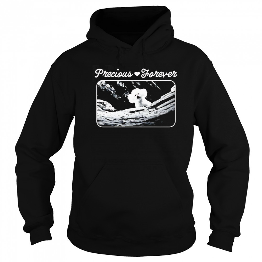 Precious forever shirt Sweatshirt