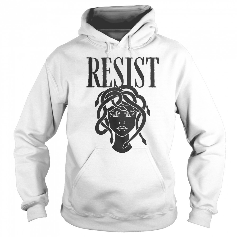 Resist Medusa Women Rights Feminist Rage T-Shirt Sweatshirt
