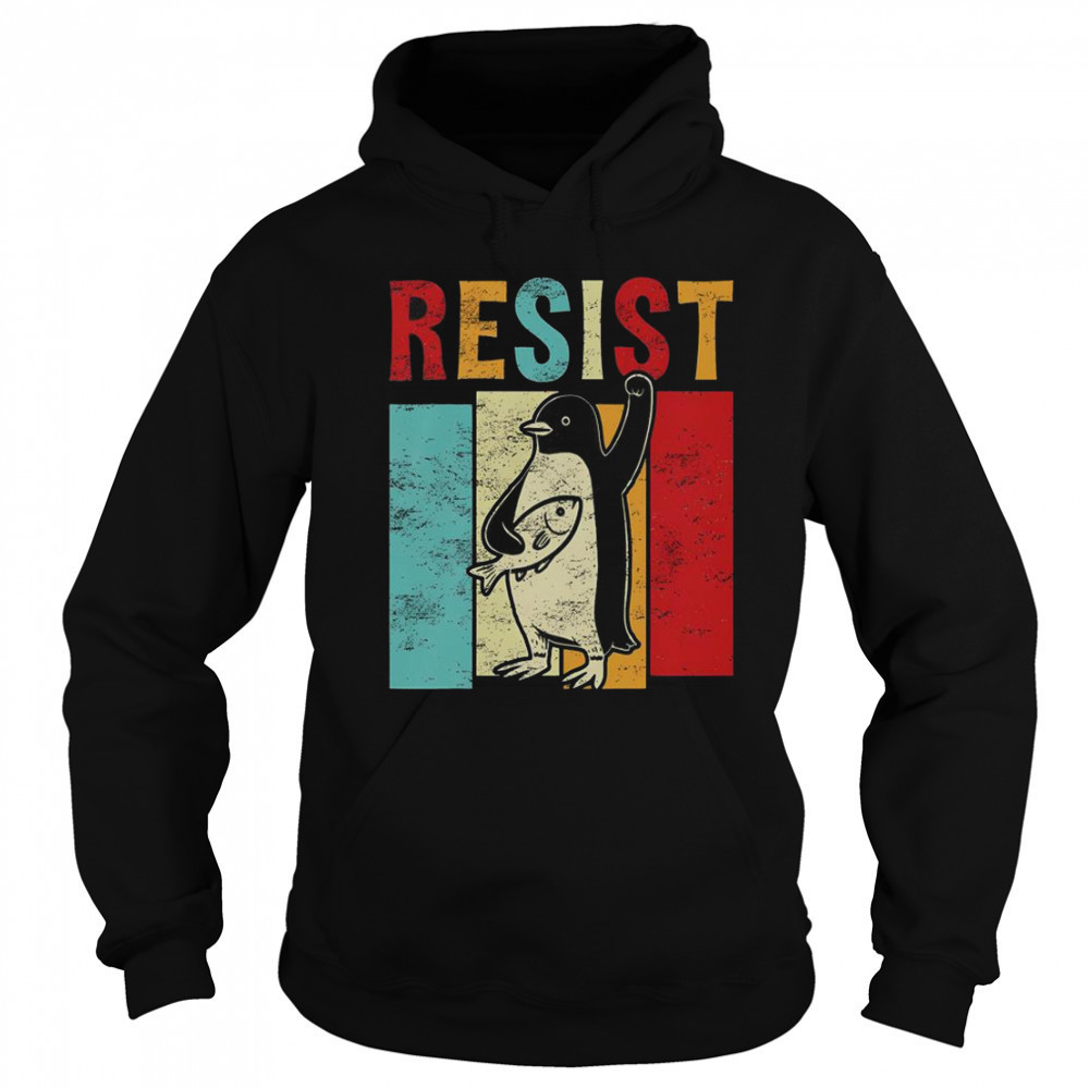 Resist Resistance Penguin USA Activism Freedom Protest T-Shirt Sweatshirt