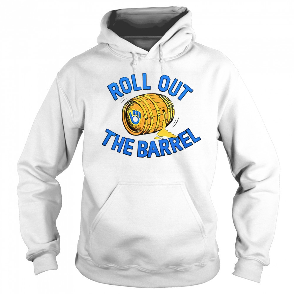 Roll Out The Barrel T-Shirt Sweatshirt