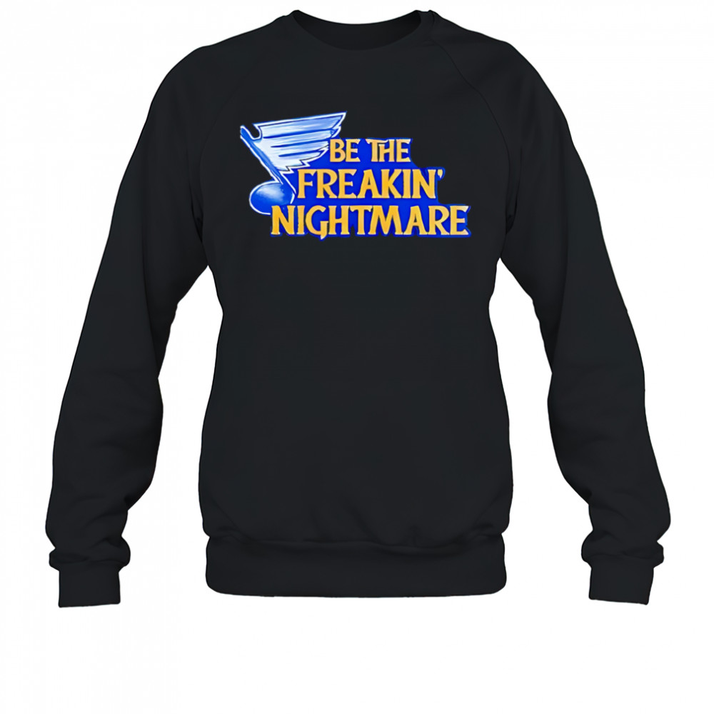 Show your blues pride with this nightmare inspired shirt Sweatshirt