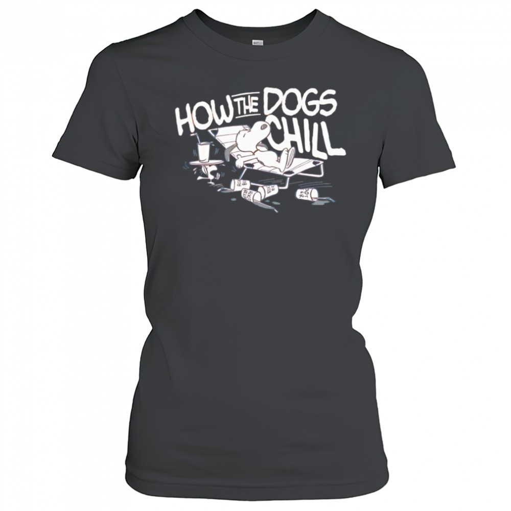 Snoopy how the dogs chill shirt Women's T-shirt