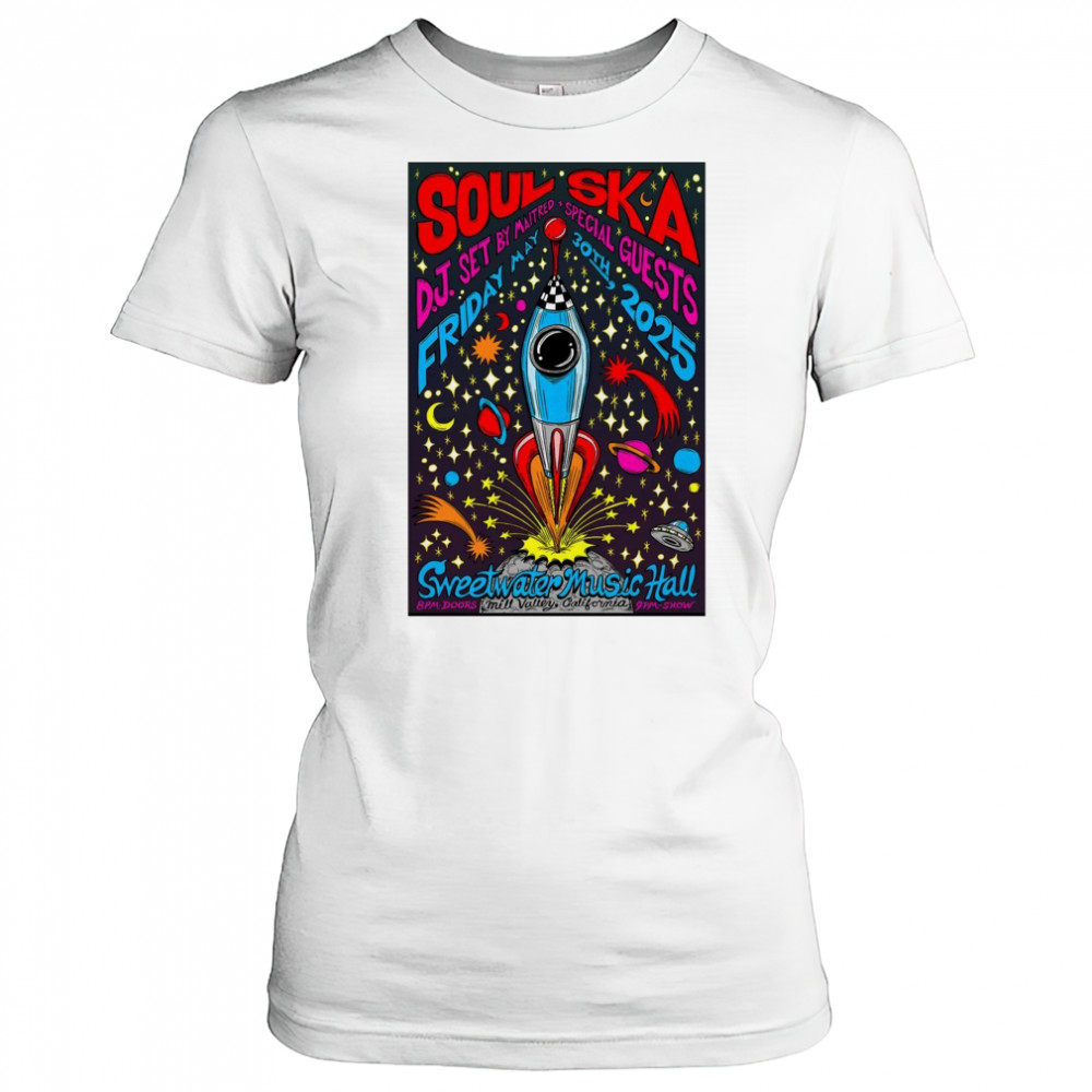 Soul Ska At Sweetwater Music Hall In Mill Valley CA On May 30 2025 Tour t-shirt Women's T-shirt