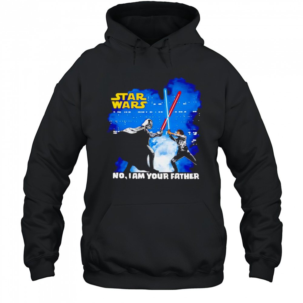 Star Wars No I Am Your Father shirt Hoodie