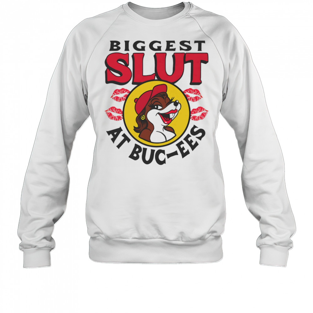 The Biggest Slut At The Gas Station shirt Sweatshirt
