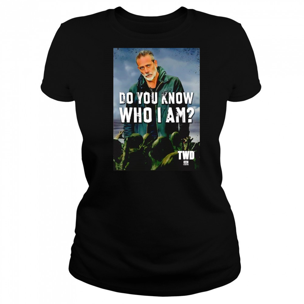 The Walking Dead do you know who I am Negan shirt Women's T-shirt