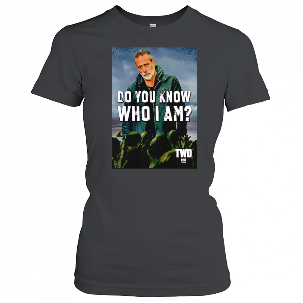 The Walking Dead do you know who I am Negan shirt Women's T-shirt