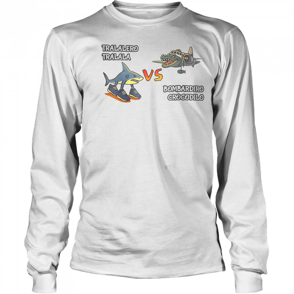 Tralalero Tralala Brainrot Meme Bombardino Crocodilo Italian T-Shirt Long Sleeved