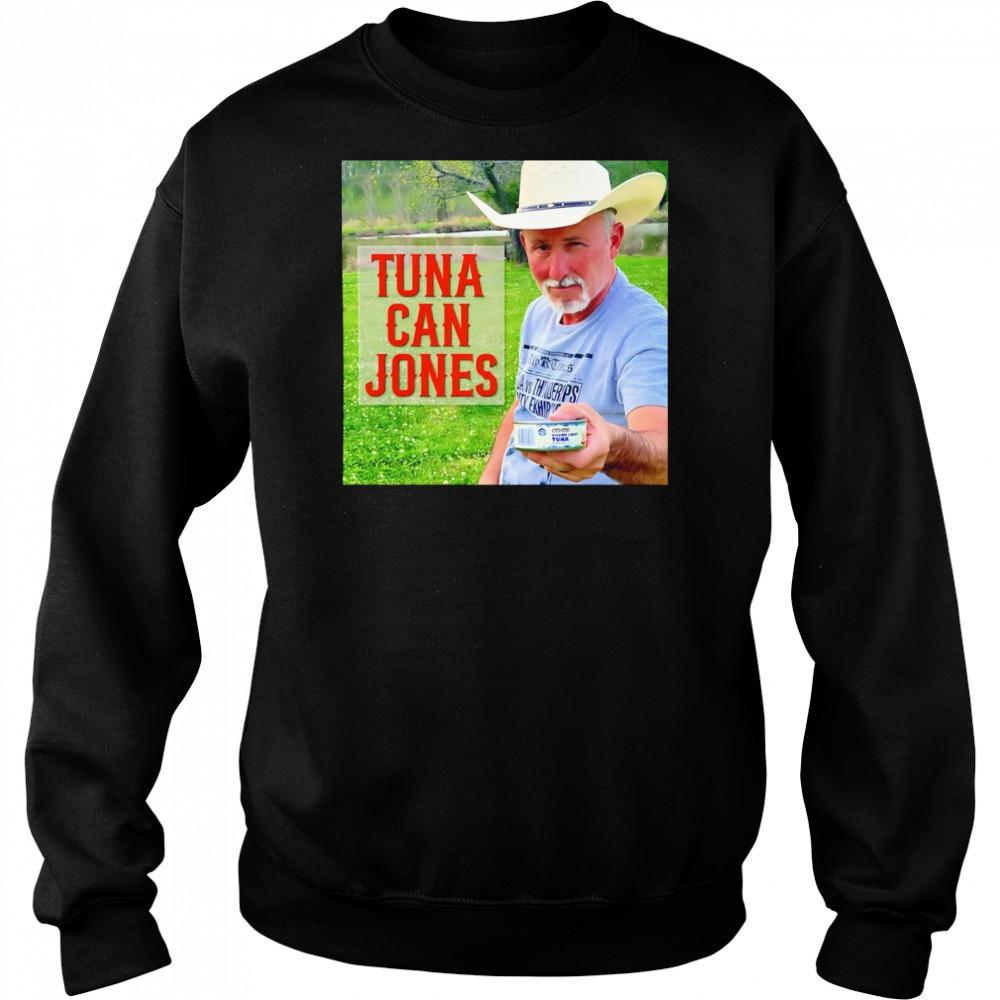 Tuna Can Jones shirt Hoodie