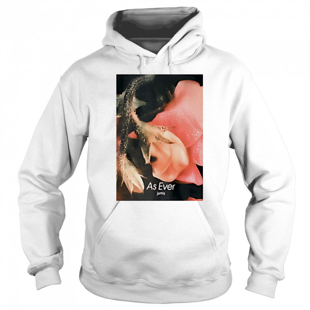 As Ever Jams 02 shirt Sweatshirt