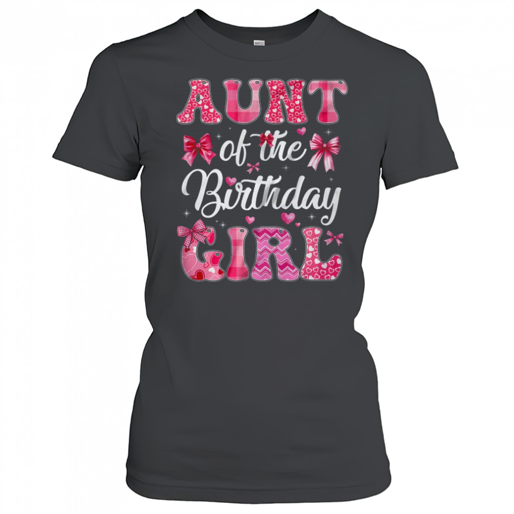 Aunt Of The Birthday Girl Family Pink Coquette Bow shirt Women's T-shirt