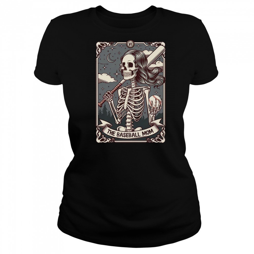 Baseball Mom Tarot Card Skeleton Baseball Mama Mothers Day shirt Women's T-shirt
