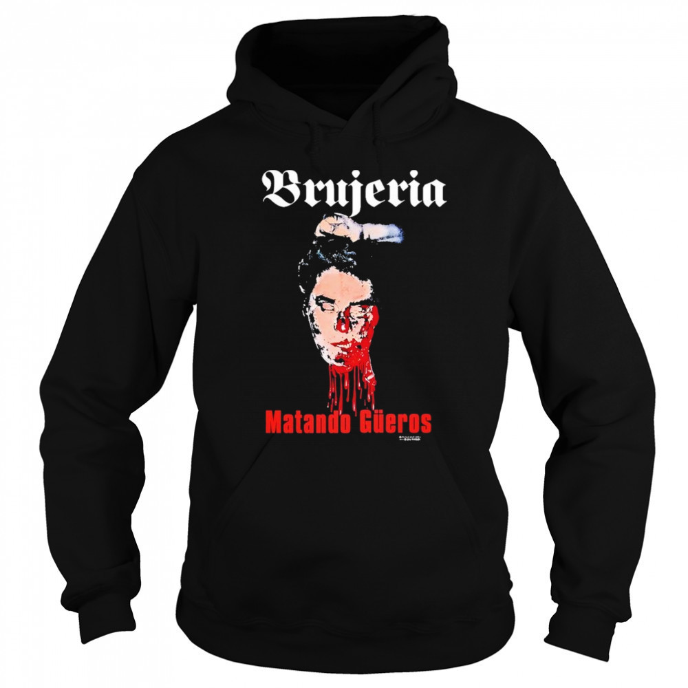 Brujeria Matando Güeros T-shirt Sweatshirt