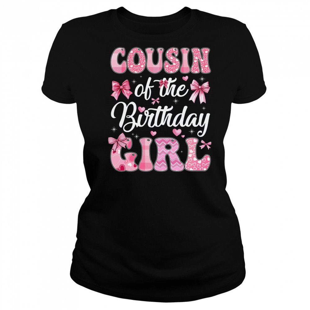 Cousin Of The Birthday Girl Family Pink Coquette Bow shirt Women's T-shirt
