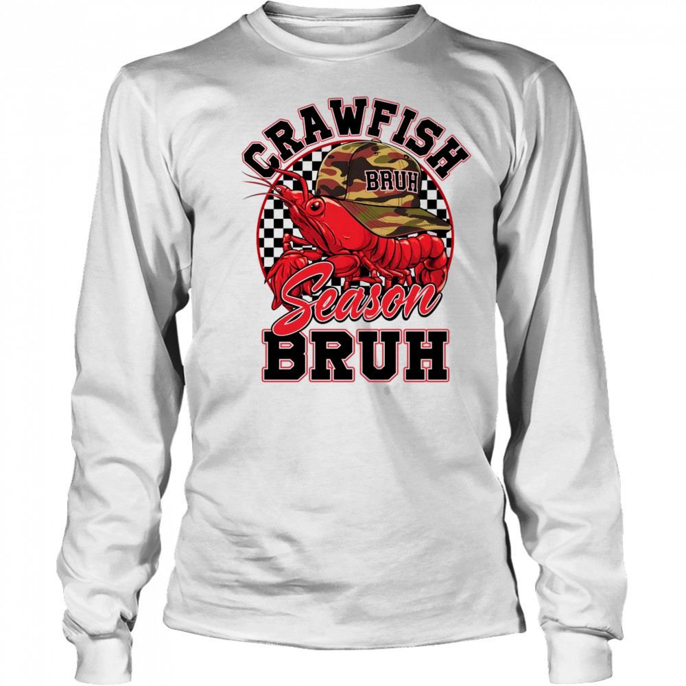 Crawfish Season Bruh Funny Crawfish Boil Lobster Hat Boy shirt Long Sleeved