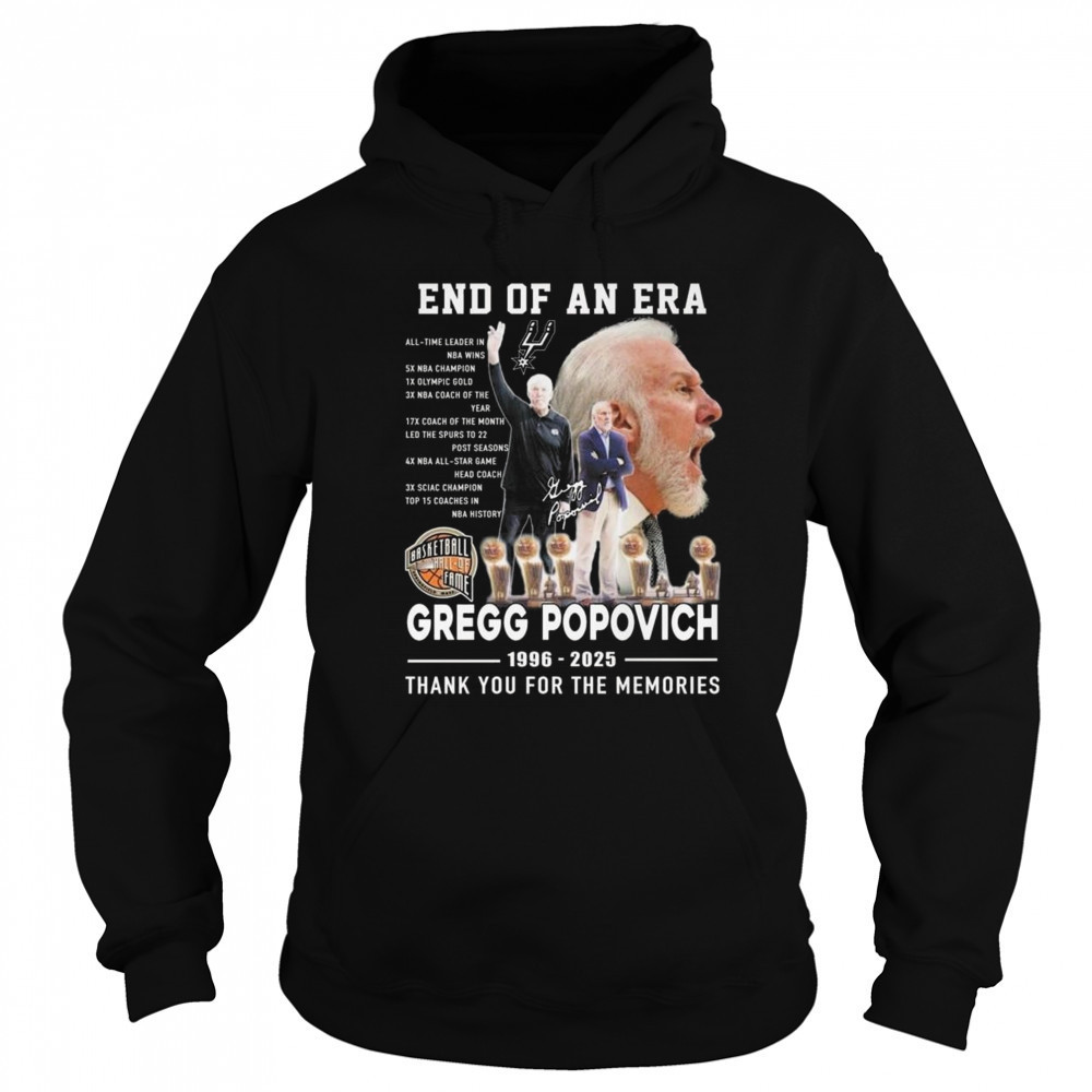 End Of An Era Gregg Popovich 1996-2025 Thank You For The Memories Shirt Sweatshirt