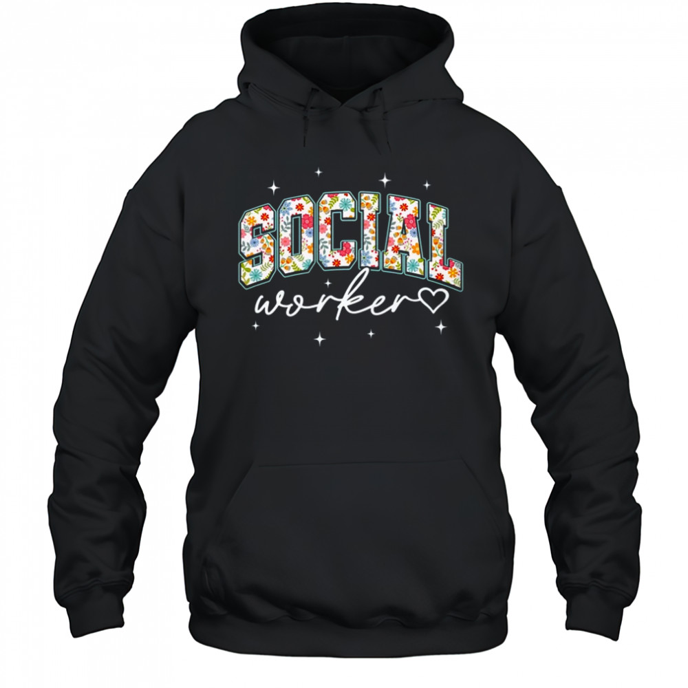 Floral Social Worker Flower Floral School Counselor shirt Hoodie