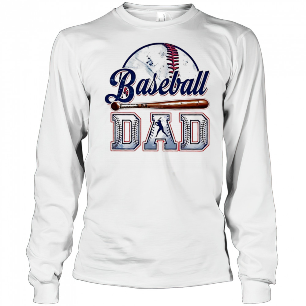Funny baseball dad shirt Long Sleeved