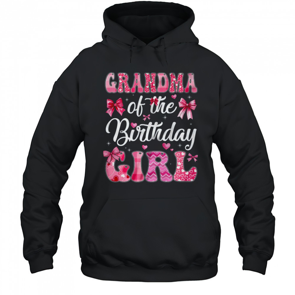 Grandma Of The Birthday Girl Family Pink Coquette Bow shirt Hoodie
