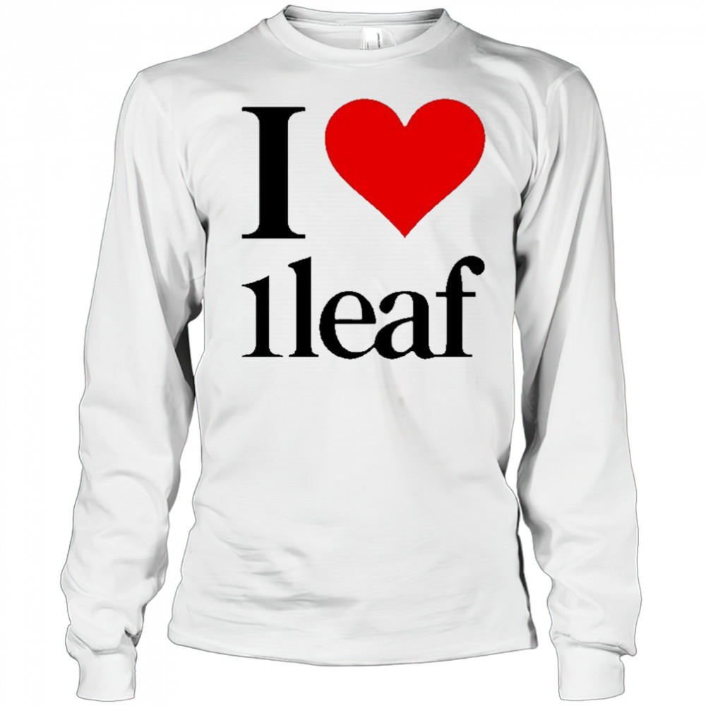 I Love 1Leaf T-shirt Long Sleeved