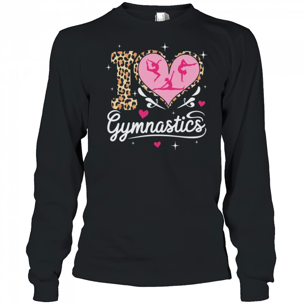 I Love Gymnastics Leopard Print Women Girls Gymnast shirt Long Sleeved