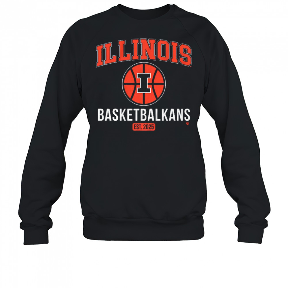 Illinois Fighting Illini Basketbalkans Est 2025 t-shirt Sweatshirt