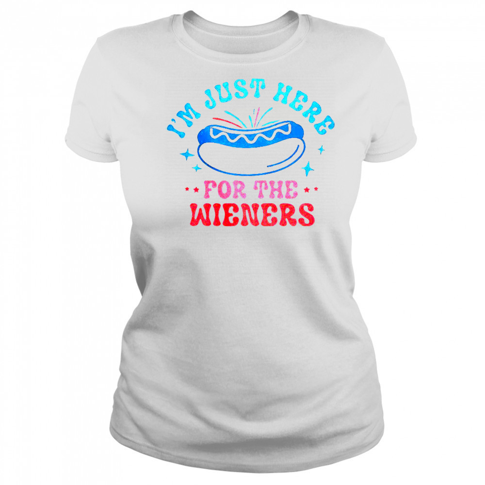 I’m Just Here For The Wieners T-Shirt Women's T-shirt