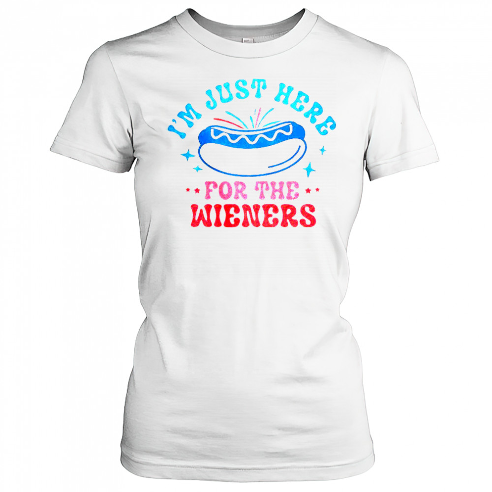 I’m Just Here For The Wieners T-Shirt Women's T-shirt