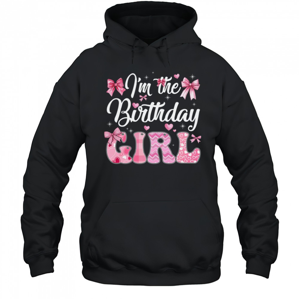 I'm The Birthday Girl 1st Birthday Family Pink Coquette Bow shirt Hoodie