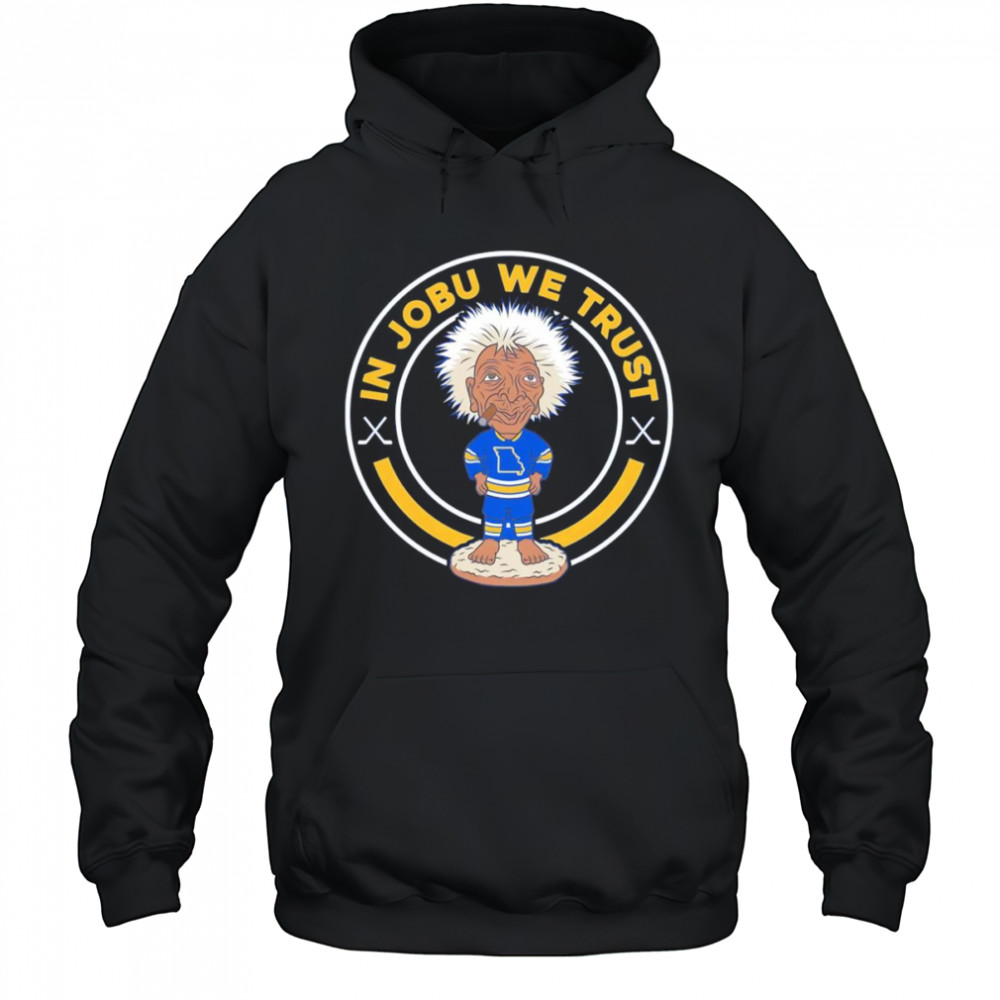 In Jobu We Trust Louis hockey shirt Hoodie