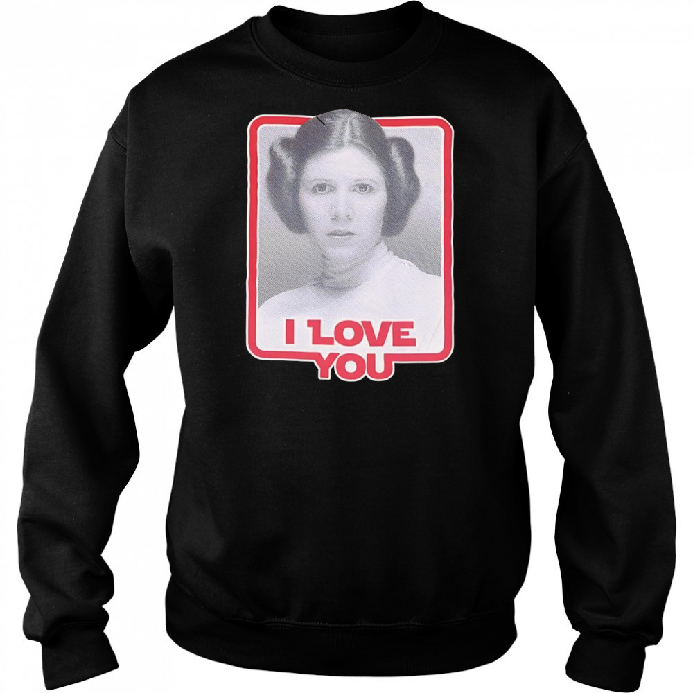 Leia Princess I love you shirt Hoodie