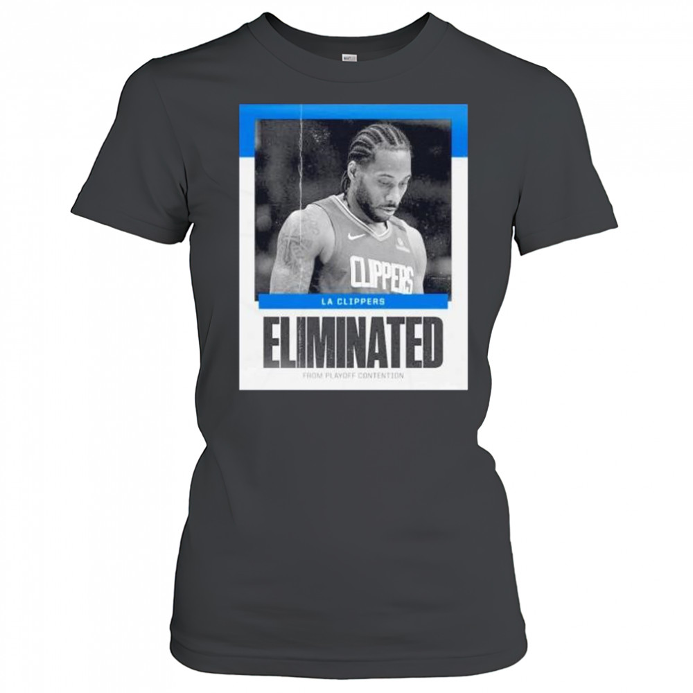 Los Angeles Clippers eliminated from playoffs contention shirt Women's T-shirt