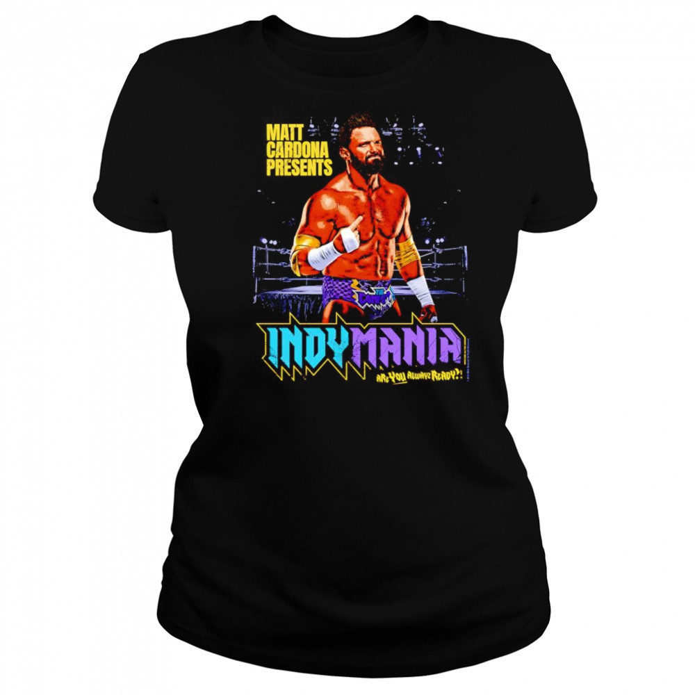 Matt Cardona Indymania shirt Women's T-shirt