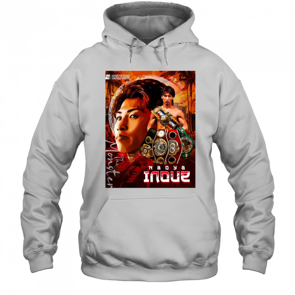 Naoya Inoue The Monster Asian American Pacific Islander Heritage Month Art t-shirt Hoodie